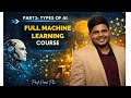 Types of AI | complete machine learning course in English | part 3