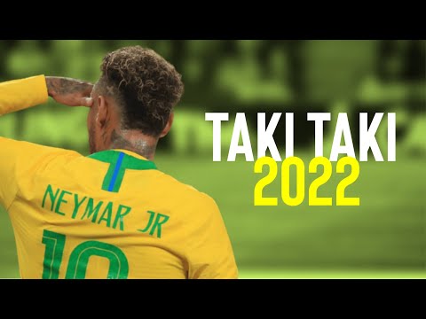 Neymar Jr - Taki Taki | Skills & Goals 2021/2022 | HD