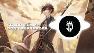 Egzod & EMM - Don't Surrender - Electronic - NCS