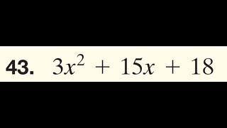 factor 3x^2 + 15x + 18