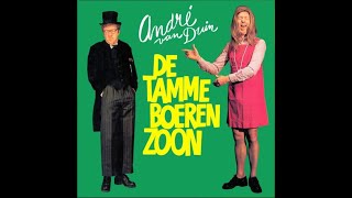 De tamme boerenzoon - Andre van Duin