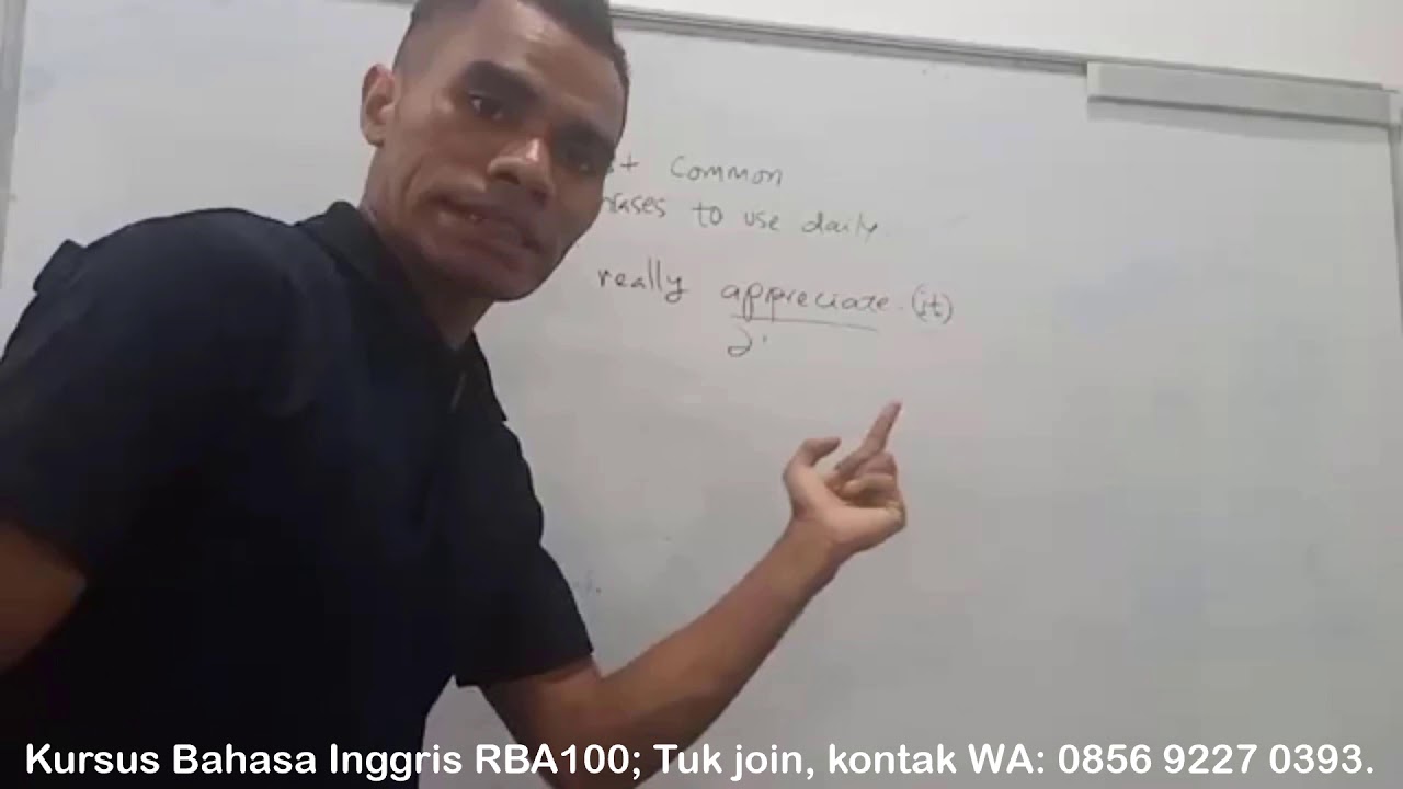  Cara  Melafalkan dan Menggunakan  Appreciate Dalam  