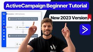 ActiveCampaign Tutorial for Beginners 2023 ▶️ NEW VERSION