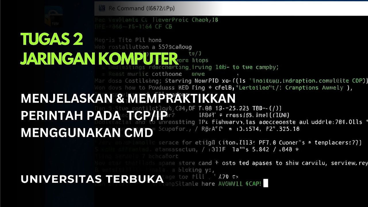 MENJELASKAN & MEMPRAKTIKKAN PERINTAH PADA TCP/IP DENGAN CMD -JARINGAN ...