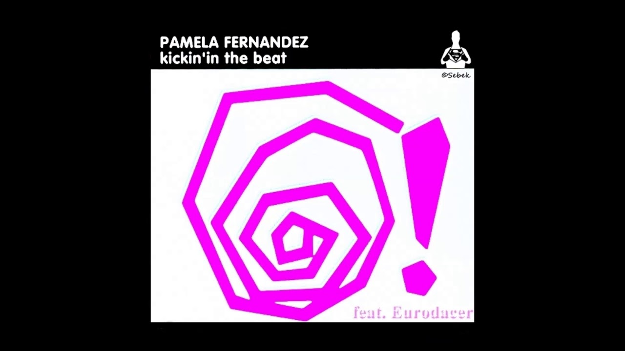 Pamela Fernandez feat. Eurodacer - Kickin In The Beat (Eurodance)