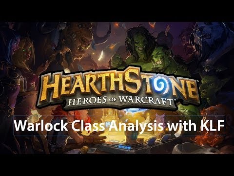 Hearthstone - Class Analysis - Warlock [HD]