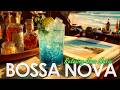 Laid-Back Bossa Jazz Music with Stunning Ocean Views | Perfect Relaxation