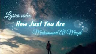 How Just You Are - Arabic Nasheed - English Subtitles - Muhammad Al Muqit