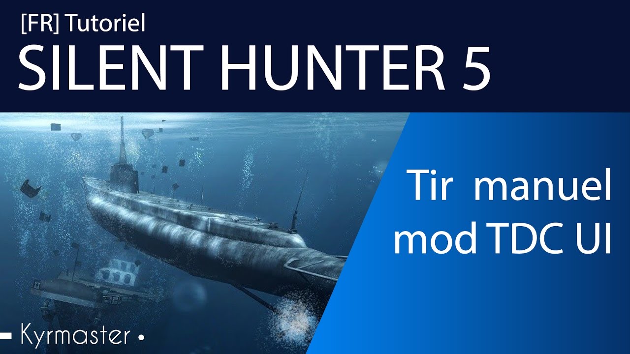 [FR]Tuto : Silent Hunter 5-TDC-Tir manuel by kyrmaster - YouTube