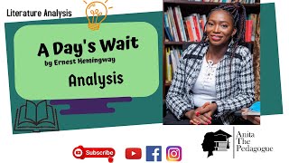 A Day's Wait by Ernest Hemingway Analysis