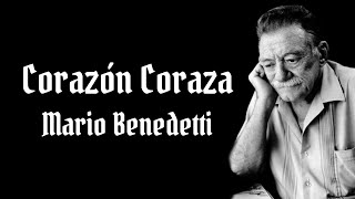 Corazón Coraza, Mario Benedetti