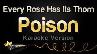 Poison - Every Rose Has Its Thorn (Karaoke Version) Resimi