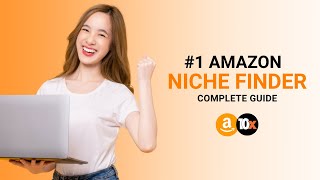 Amazon Niche Finder Tutorial (Find Profitable Niches Fast) | 10xprofit.io Update
