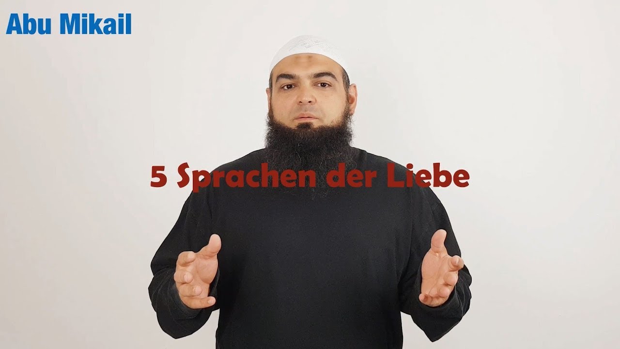 5 Sprachen der Liebe ᴴᴰ ┇ Rette deine Ehe ┇ Abu Mikail