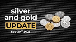 Silver & Gold Price UPDATE - September 30th 2026