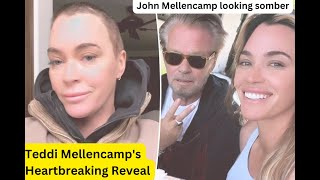 Teddi Mellencamp's Heartbreaking Reveal: Dad John Plans Her Funeral Amid Cancer Fight