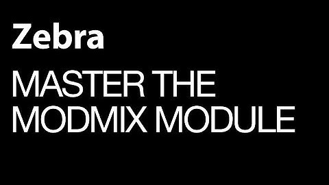 Uhe Zebra - Master The ModMix Module - How To Tutorial