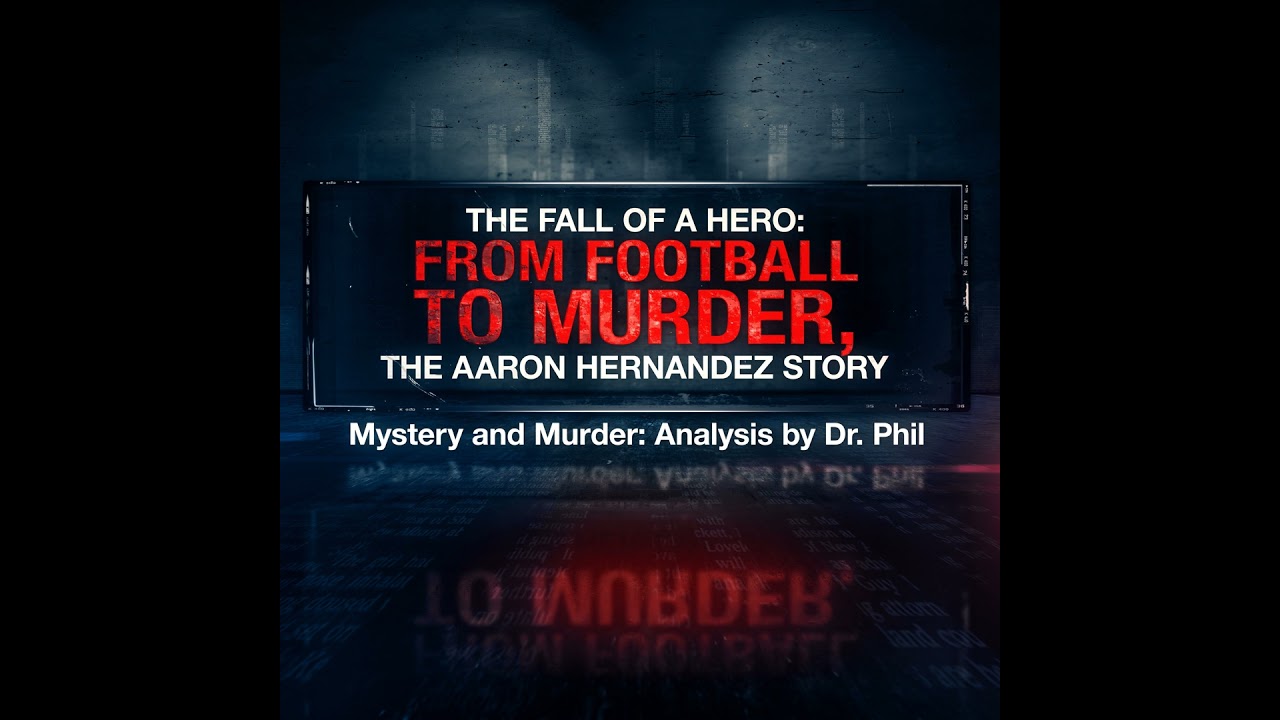 S8E4: The Fall of A Hero: From Football to Murder, The Aaron Hernandez Story