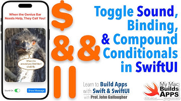 Ch. 1.17 Toggle, Sound Off + Compound Conditionals in SwiftUI (2025)