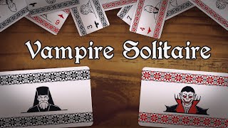 Vampire Solitaire - OFFICIAL TRAILER