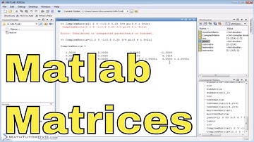 Matlab Tutorial - 36 - Inputting Matrices and Extracting Elements - Part 2