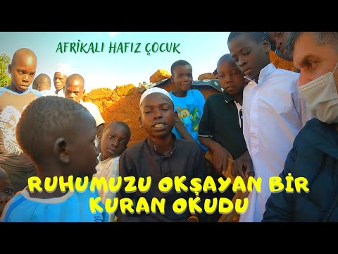 Afrikalı Küçük Hafızın Sesi İnsanın Ruhuna İşliyor (Afrika'da Ramazan ve İftar)