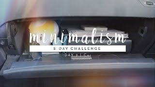 Minimalism Challenge Day 2: Car | #5DaystoMinimalism