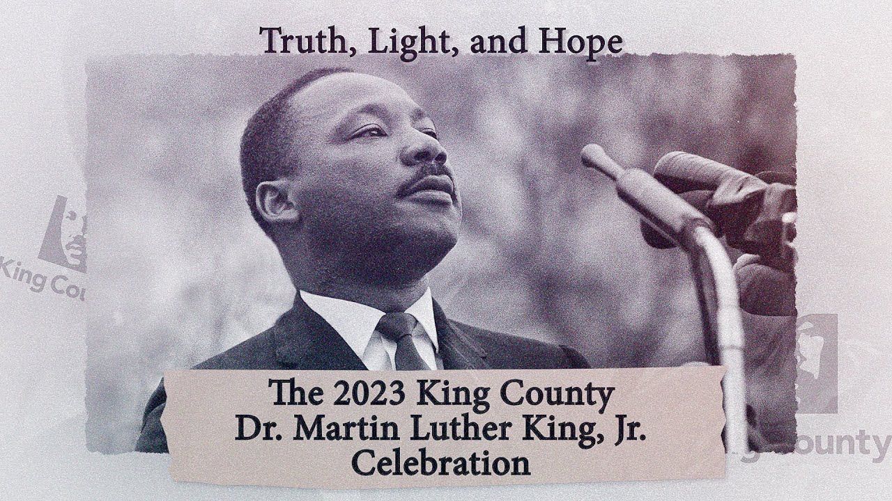 The 2023 King County Dr. Martin Luther King, Jr. Celebration - YouTube