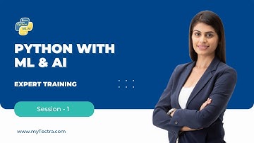 Python with ML & AI Training Tutorial | Online Demo Session - 1 | myTectra
