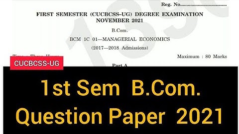 MANAGERIAL ECONOMICS         |        1st Sem   B.Com.     Question Paper    2021  #calicut