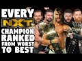 Every NXT Champion Ranked From WORST To BEST