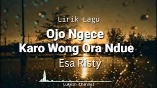 Esa Risty OJo Ngece (unofficial video lirik)