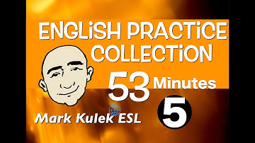 English Practice Collection #5 - short conversations + more | Learn English - Mark Kulek ESL