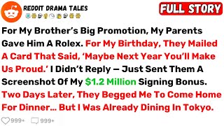 For My Brother’s Big Promotion, My Parents Gave Him A Rolex. For My... - Best Reddit Stories