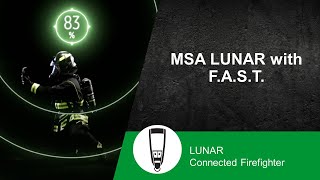 MSA LUNAR with F.A.S.T.