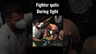 UFC fighter quits during fight #shorts #mma #ufc #shortvideo #short #fight #shortsvideo #youtube