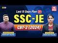SSC-JE CBT-2 2024 | How to Prepare in the Last 15 Days Study Plan | MADE EASY