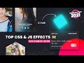 Top CSS & Javascript Animation & Hover Effects | December 2020