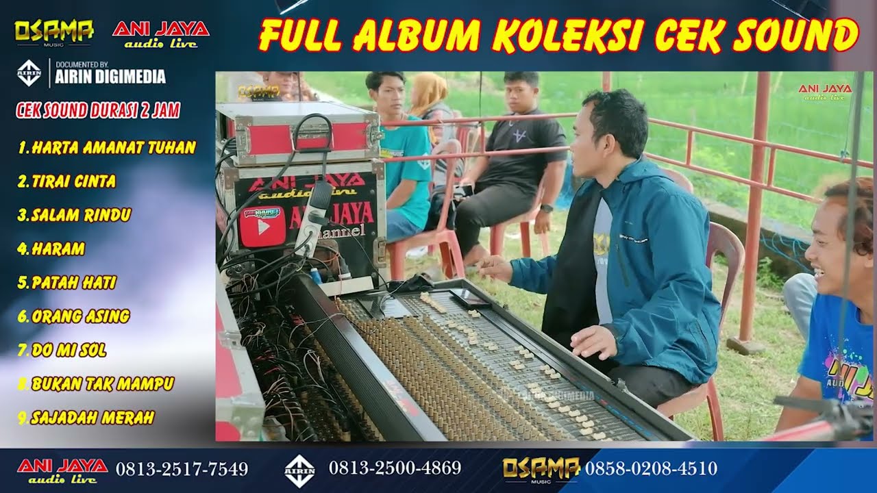 KOLEKSI KUMPULAN CEK SOUND OSAMA MUSIK- ANIJAYA AUDIO LIVE AIRIN DIGIMEDIA