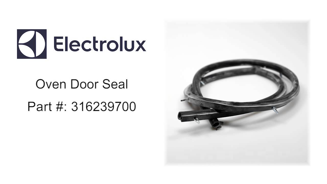 Electrolux Oven Door Seal Part 316239700 YouTube