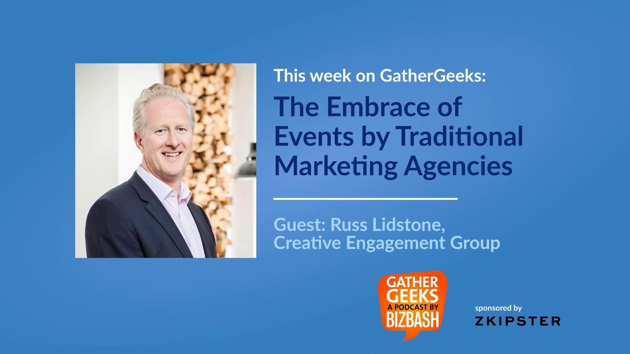The Embrace of Events by Traditional Marketing Agencies (Episode 176)