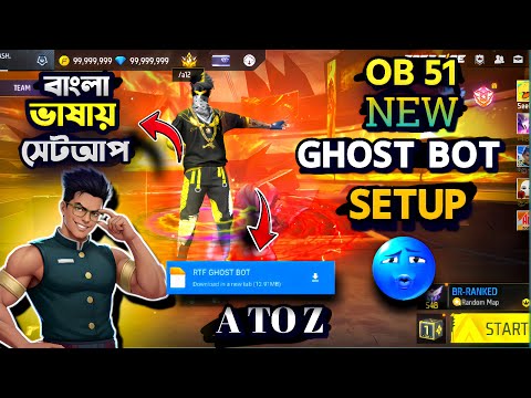 NEW GHOST BOT SETUP ব ল ভ ষ য স টআপ HOW TO SETUP FF GHOSTBOT FREE FIRE 