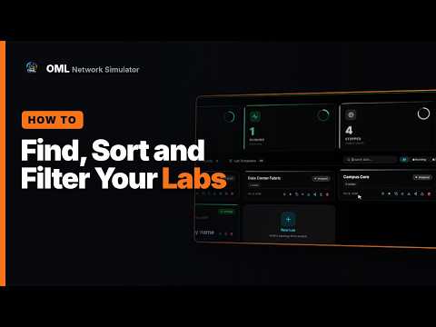 How to Find, Sort and Filter Your Labs | OML Network Simulator