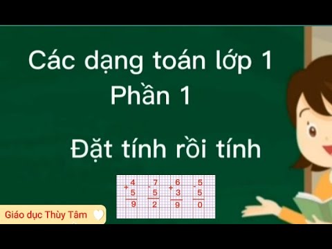 Video đề toán lớp 1(các dạng toán lớp 1. phần 1) - youtube