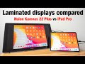 Laminated display of Huion Kamvas 22 Plus vs iPad Pro