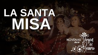 SANTA MISA | 1ra Novena en honor a Nuestra Señora del Rosario | 28DE SEPTIEMBRE DE 2021