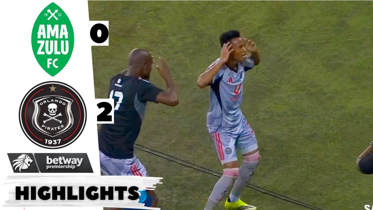 AMAZULU FC VS ORLANDO PIRATES ALL GOALS AND HIGHLIGHTS - BETWAY PREM 25/26