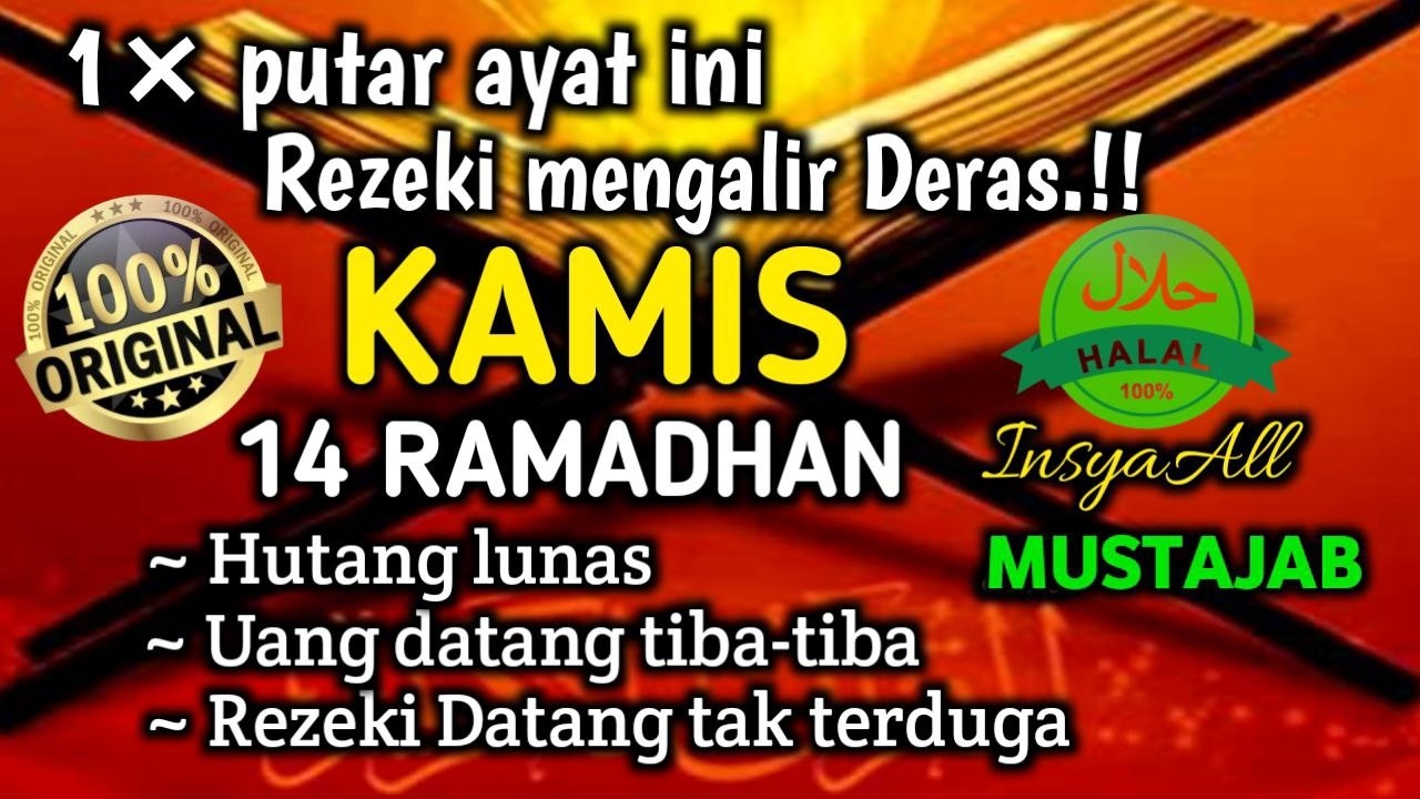 putar ayat ini, ayat sangat dahsyat, insyallah rezeki lancar, uang datang, lunas hutang.!!!