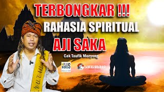 🔴 LEGENDA AJI SAKA babad tanah jawa | RAHASIA SPIRITUAL AJISAKA & AKSARA SAKRALNYA | cak monyong