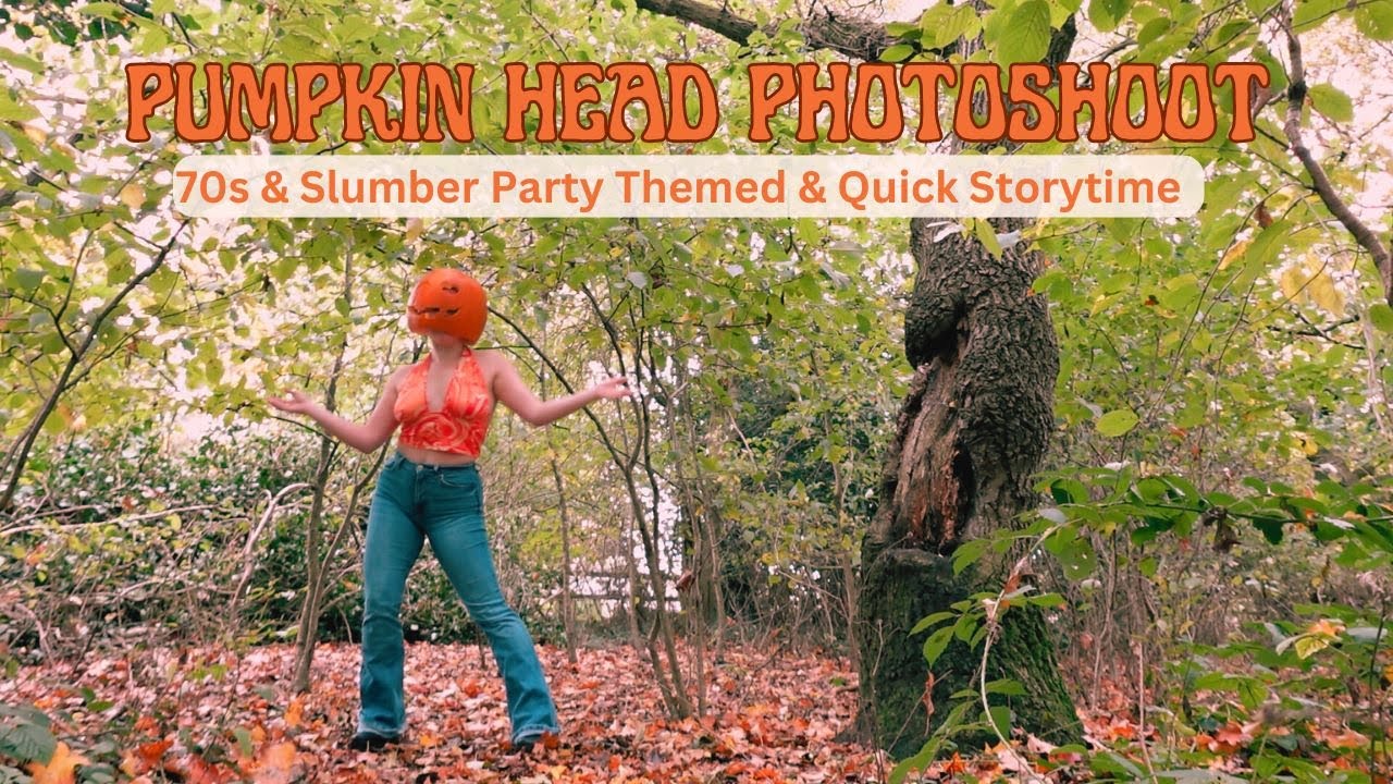 Pumpkin Head Photoshoot | 70s & Slumber Party Theme & Quick Storytime